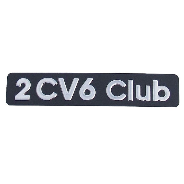 Badge, insignia, monogram, 2cv6 Club, 174mmx34mm, stainless steel. Supplied with pre-fitted adhesive tape.
