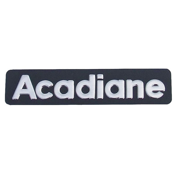 Badge, insignia, monogram, Acadiane, 155mmx34mm, stainless steel. Supplied with pre-fitted adhesive tape.